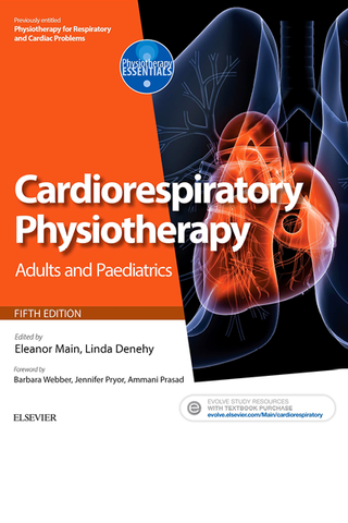 Cardiorespiratory Physiotherapy: Adults and Paediatrics—5th Edition