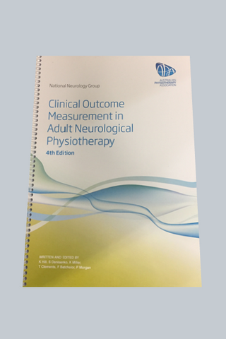 Manual for Clinical Outcome Measurement in Adult Neurological Physiotherapy